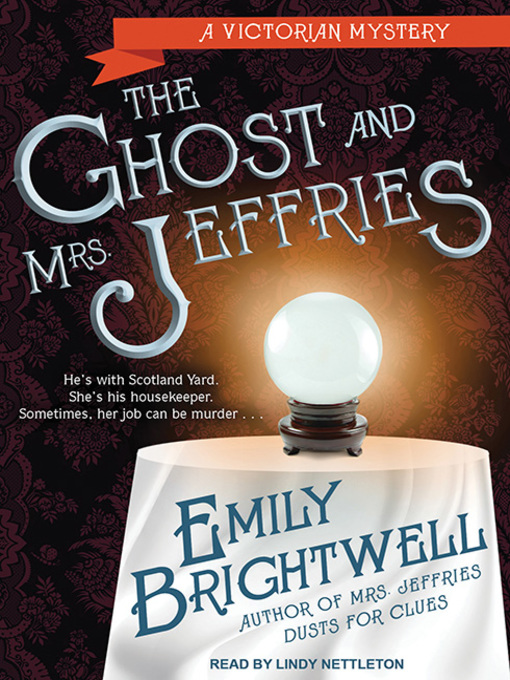 Title details for The Ghost and Mrs. Jeffries by Emily Brightwell - Available